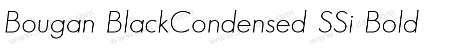 Bougan BlackCondensed SSi Bold Condensed字体转换